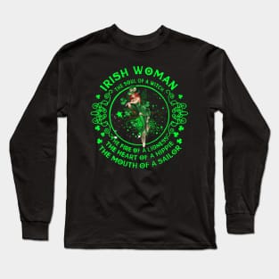 Irish Woman The Soul Of A Witch The Fire Of A Lioness Long Sleeve T-Shirt